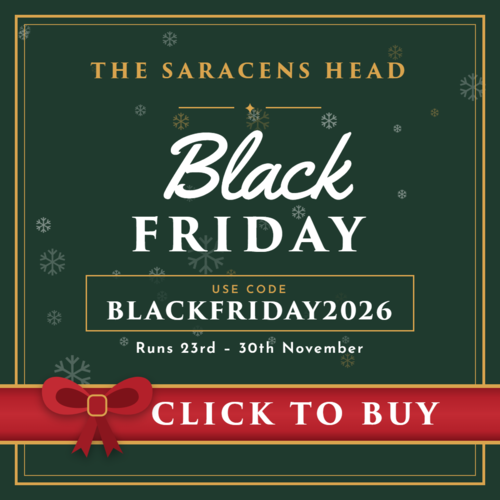 Black Friday at The Saracens Head